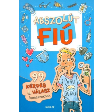 Abszolút fiú /99 kérdés & válasz kamaszoknak gyermek- és ifjúsági könyv