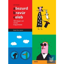 Abszurd, bravúr, celeb gyermek- és ifjúsági könyv