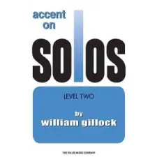  Accent on Solos Book 2 – William Gillock idegen nyelvű könyv