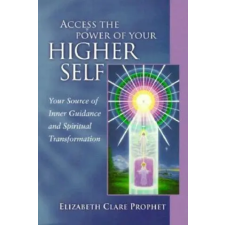  Access the Power of Your Higher Self – Elizabeth Clare Prophet idegen nyelvű könyv