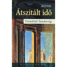 Ács Pál Átszitált idő társadalom- és humántudomány