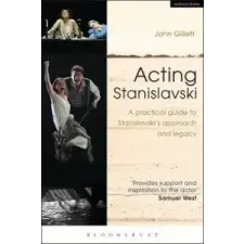  Acting Stanislavski – John Gillett idegen nyelvű könyv