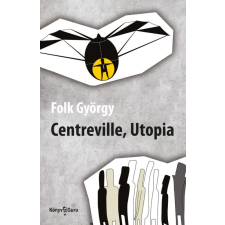 Ad Librum Kft. Centreville, Utopia regény