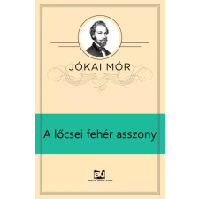 Adamo Books A lõcsei fehér asszony egyéb e-könyv