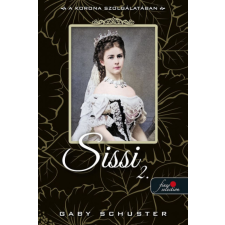 Adamo Books Kft. A korona szolgálatában (Sissi 2.) egyéb könyv