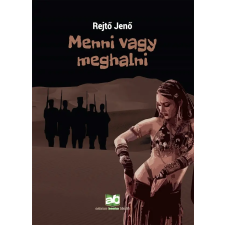 Adamo Books Kft. Menni vagy meghalni regény
