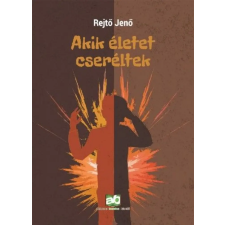Adamo Books Kft. Rejtő Jenő - Akik életet cseréltek regény