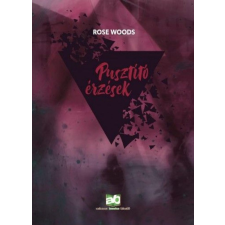 Adamo Books Kft. Rose Woods - Pusztító érzések regény