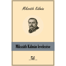 Adamo Books Mikszáth Kálmán levelezése szépirodalom