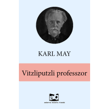 Adamo Books Vitzliputzli professzor regény