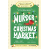 Adams Media Corporation Murder at the Christmas Market: Book 5 | Rosie A. Point