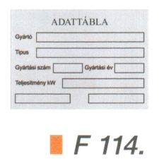 Adat alufóliás matrica F114 információs címke