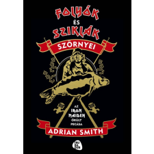 Adrian Smith - Folyók és sziklák szörnyei - Az Iron Maiden őrült pecása egyéb könyv