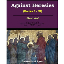  Against Heresies (Books I-III) idegen nyelvű könyv
