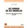 Agapé Az ember és az erkölcs - Alapveto etika Aquinói Tamás nyomán