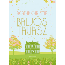 Agatha Christie - Baljós tavasz regény