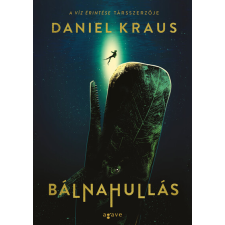 Agave Bálnahullás - Daniel Kraus regény