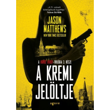Agave Jason Matthews - A ?Kreml jelöltje (Előjegyezjető!) irodalom