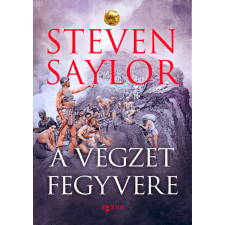 Agave Kiadó Steven Saylor - A végzet fegyvere regény