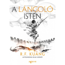 Agave Könyvek A lángoló isten regény