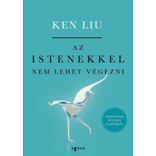 Agave Könyvek Az istenekkel nem lehet végezni regény