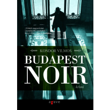 Agave Könyvek Budapest Noir egyéb e-könyv