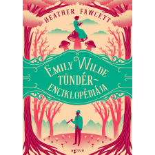 Agave Könyvek Emily Wilde tündérenciklopédiája egyéb e-könyv