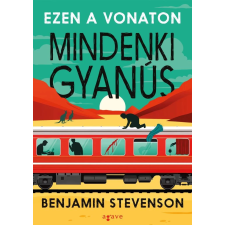 Agave Könyvek Ezen a vonaton mindenki gyanús regény