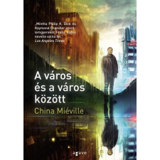 Agave Könyvek Kft A város és a város között regény