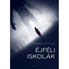 Agave Könyvek Kft Éjféli iskolák szépirodalom