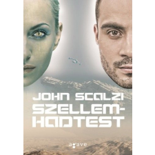 Agave Könyvek Kft John Scalzi - Szellemhadtest regény