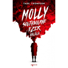 Agave Könyvek Kft Molly Southbourne ezer halála regény