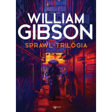 Agave Könyvek William Gibson - Sprawl-trilógia regény