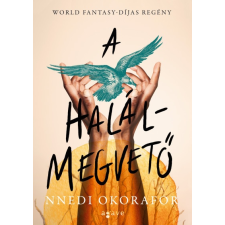 Agave Nnedi Okorafor - A halálmegvető (új példány) irodalom