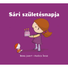 Agócs Írisz, Berg Judit - Sári születésnapja egyéb könyv