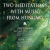 Agykontroll Two meditations from Hungary