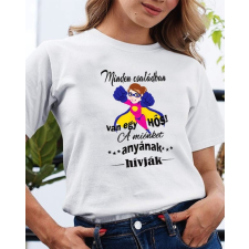 Ajándék anyáknak - Feliratos póló anyának női póló