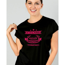  Ajándék nőknek születésnapra - Legjobb anyák női póló