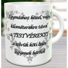Ajándék testvérnek - Feliratos bögre testvéreknek bögrék, csészék