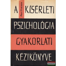 Akadémiai Kiadó A kísérleti pszichológia gyakorlati kézikönyve társadalom- és humántudomány