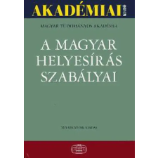 Akadémiai Kiadó A magyar helyesírás szabályai antikvárium - használt könyv