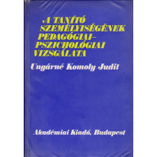 Akadémiai Kiadó A tanító személyiségének pedagógiai-pszichológiai vizsgálata antikvárium - használt könyv