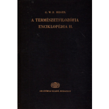 Akadémiai Kiadó A természetfilozófia enciklopédia II. antikvárium - használt könyv