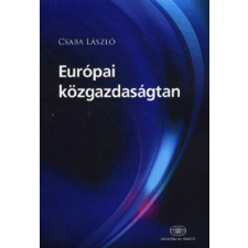 Akadémiai Kiadó Zrt. Európai közgazdaságtan tankönyv
