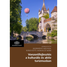 Akadémiai Kiadó Zrt. Vonzerőfejlesztés a kulturális és aktív turizmusban egyéb könyv