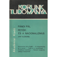 Akadémiai Petőfi és a nacionalizmus antikvárium - használt könyv