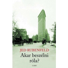 Akar beszélni róla? regény