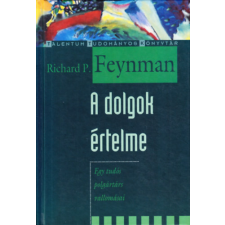 Akkord Kiadó A dolgok értelme - Richard P. Feynman antikvárium - használt könyv
