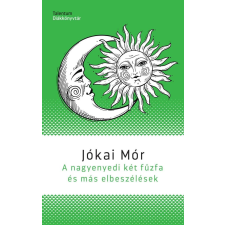 Akkord Kiadó Jókai Mór - A nagyenyedi két fűzfa és más elbeszélések irodalom
