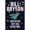 Akkord Könyvkiadó Jegyzetek egy kis szigetről (9789632521404)
